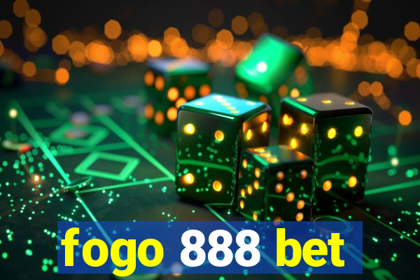 fogo 888 bet